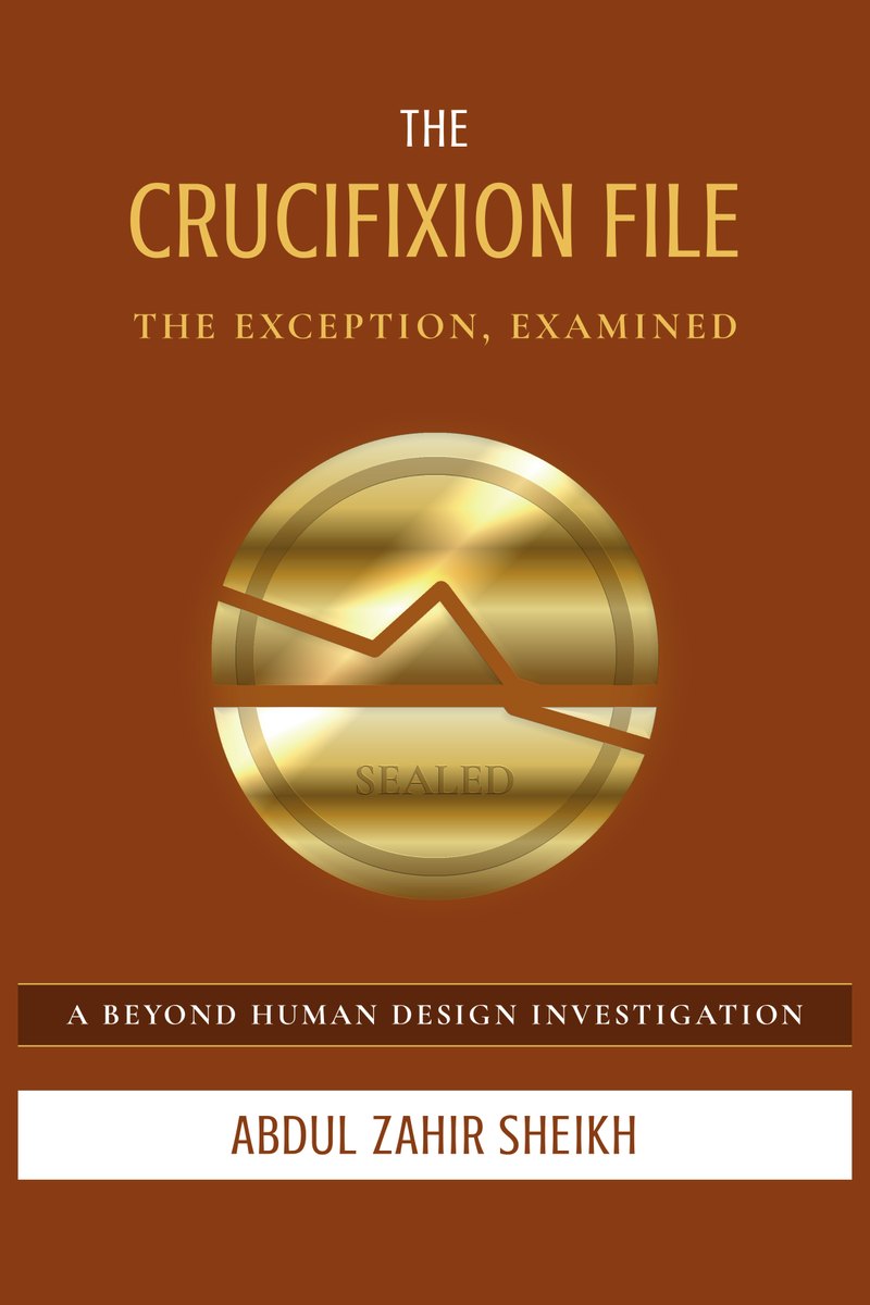 Cover of The Crucifixion File by Abdul Zahir Sheikh